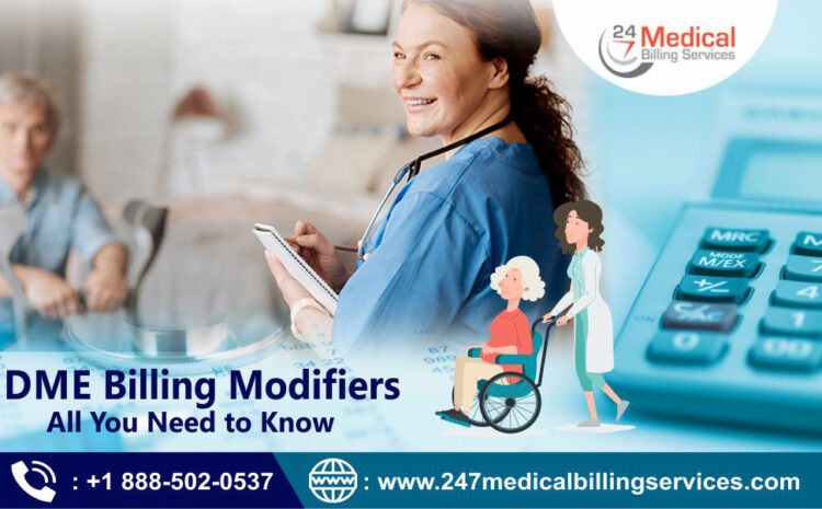  DME Medical Billing Modifiers – All You Need to Know