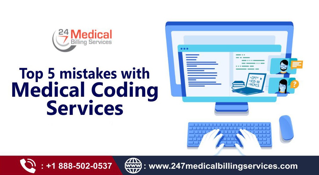  Top 5 mistakes with Medical Coding Services