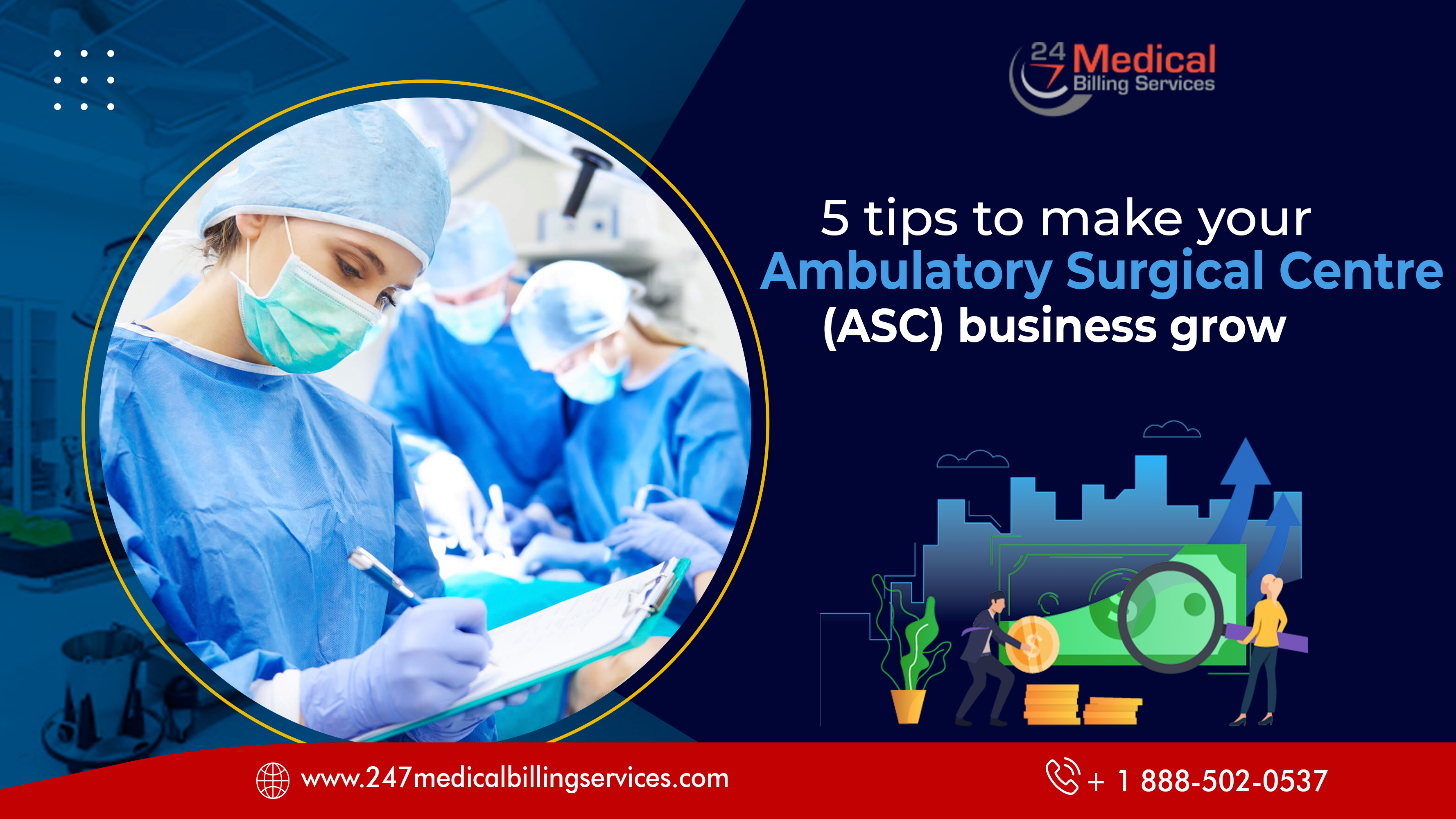  5 Tips to Make Your Ambulatory Surgical Centre (ASC) Business Grow
