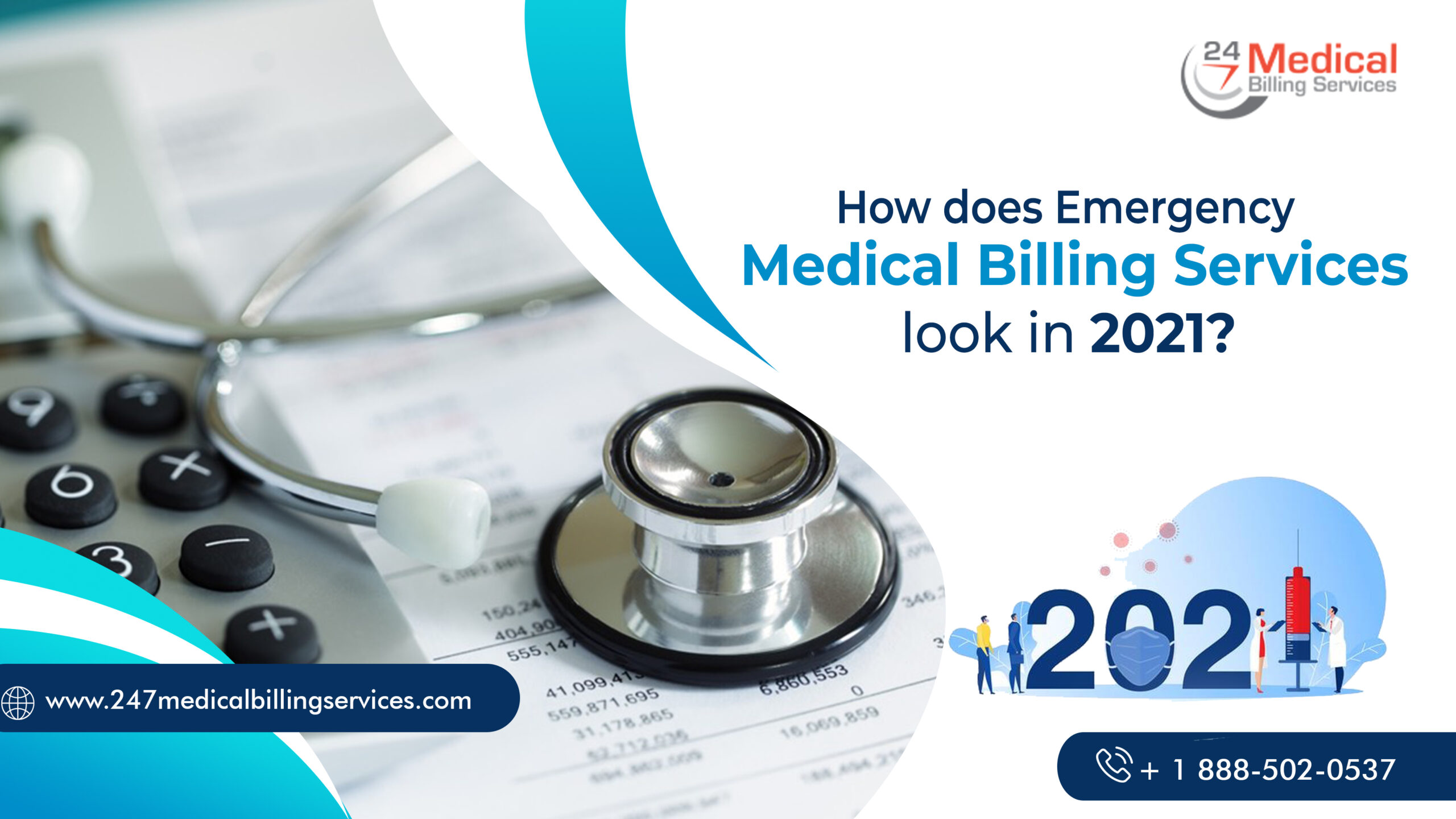  How does Emergency Medical Billing Services look in 2021?