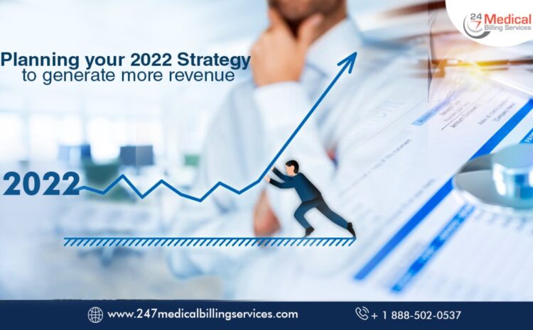  Planning your 2022 Strategy to Generate More Revenue