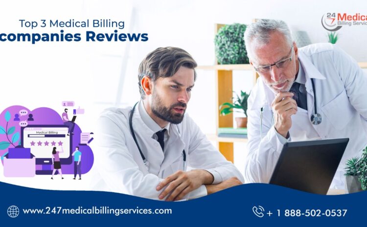 Top 3 Medical Billing Companies Reviews
