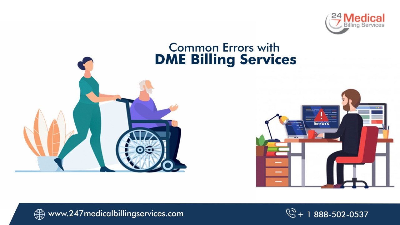  Common Errors with DME Billing Services