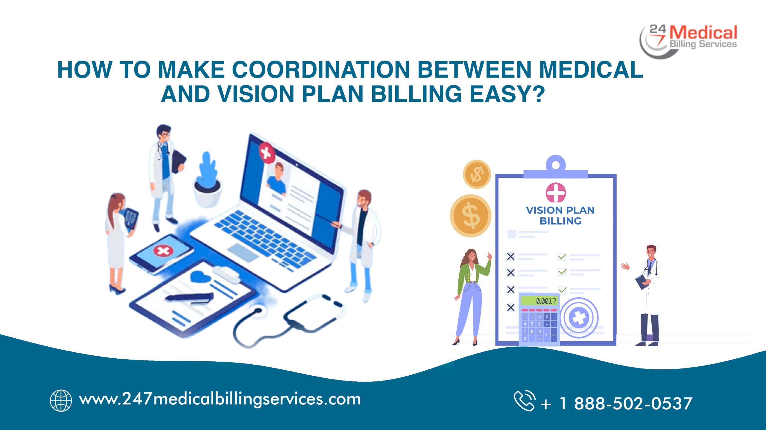 Coordinating between medical and vision plan billing can be a complex process, but there are steps you can take to make it easier.