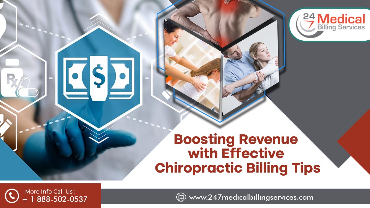 Boosting Revenue with Effective Chiropractic Billing Tips