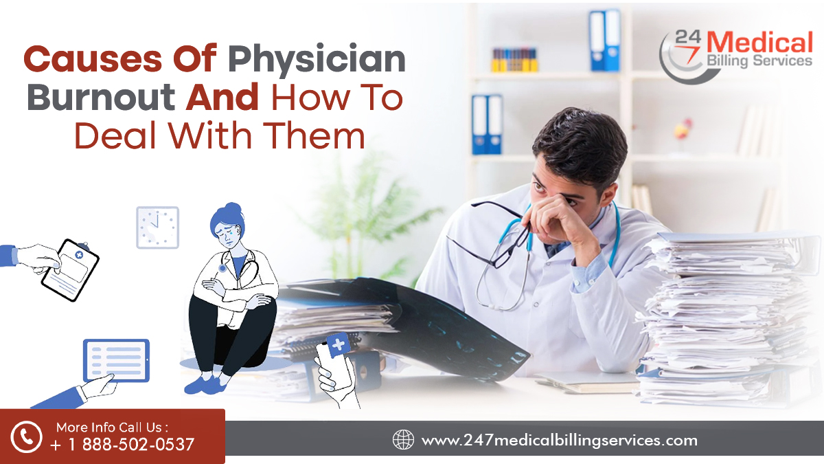 Causes Of Physician Burnout And How To Deal With Them
