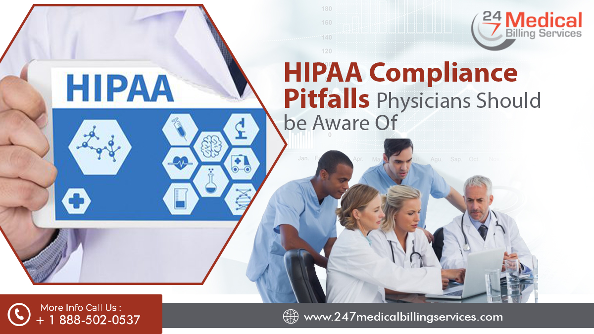 HIPAA Compliance Pitfalls Physicians Should be Aware Of