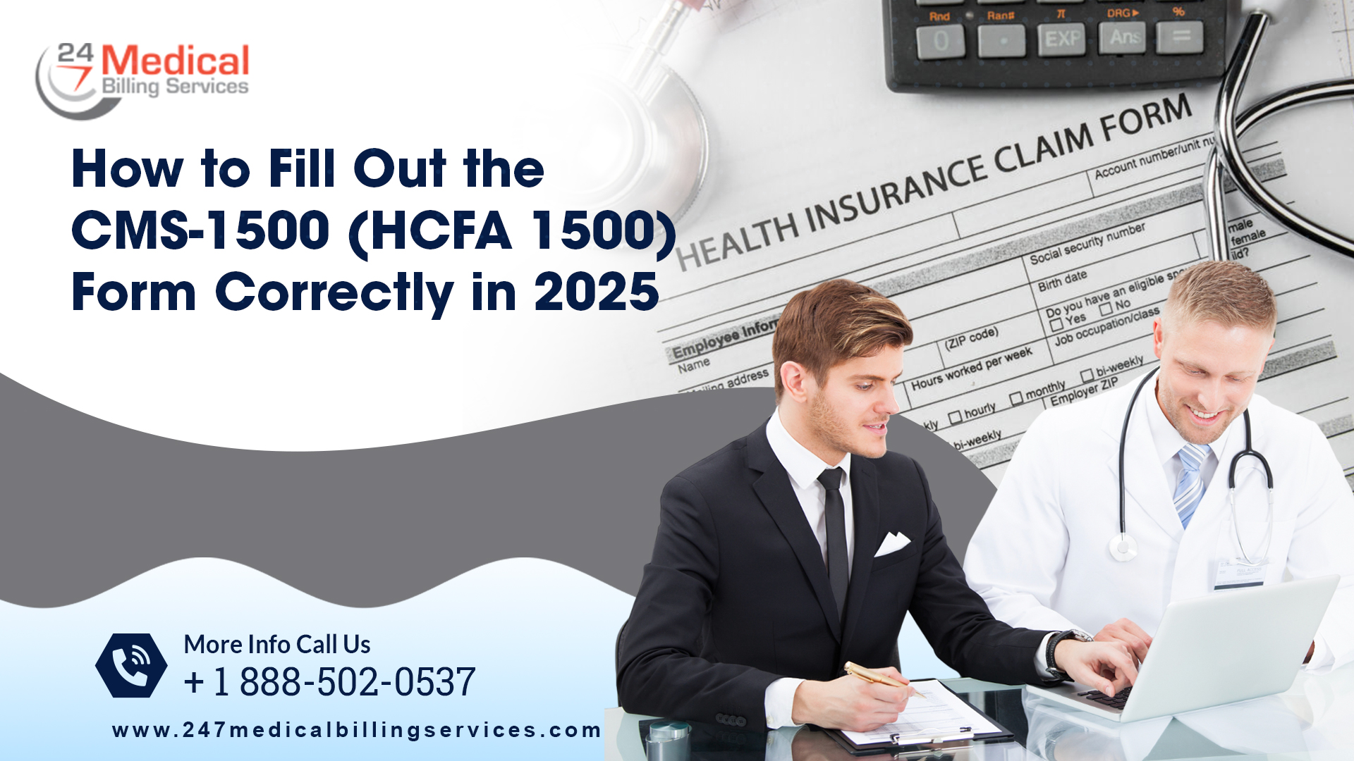 How to Fill Out the CMS-1500 (HCFA 1500) Form Correctly in 2025