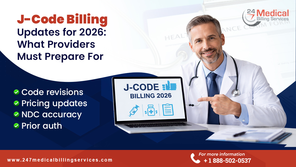 J-Code Billing Updates for 2026: What Providers Must Prepare For